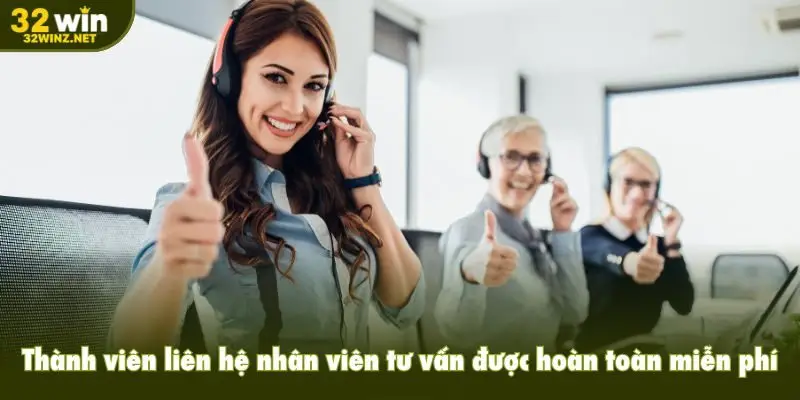Thành viên liên hệ nhân viên tư vấn được hoàn toàn miễn phí