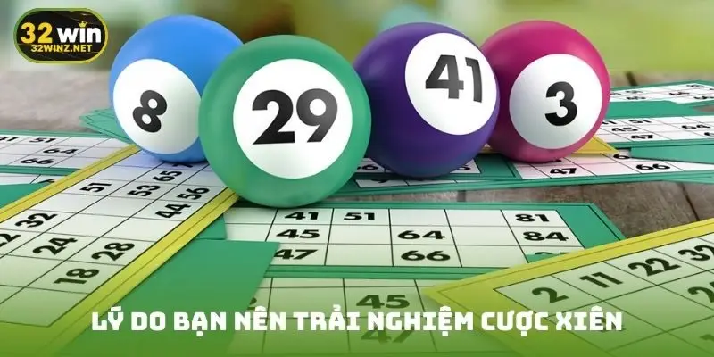 Lý do bạn nên trải nghiệm cược xiên